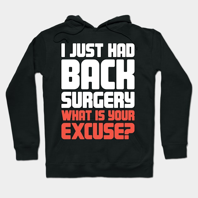 Spinal Fusion - Spine Back Surgery Get Well Gift Hoodie by Wizardmode